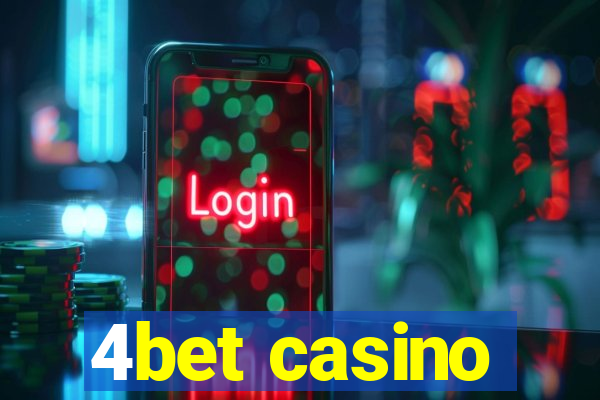 4bet casino